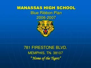 MANASSAS HIGH SCHOOL Blue Ribbon Plan 2006-2007