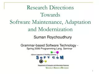 Research Directions Towards Software Maintenance, Adaptation and Modernization