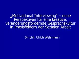 Dr. phil. Ulrich Wehrmann
