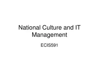 National Culture and IT Management