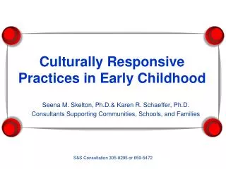 Culturally Responsive Practices in Early Childhood