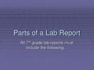 Parts of a Lab Report