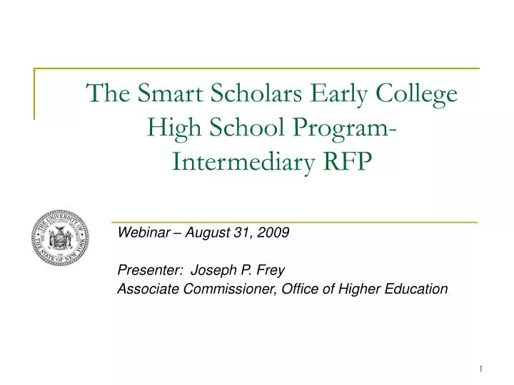 the smart scholars early college high school program intermediary rfp