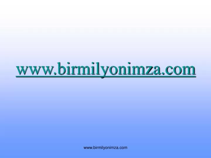 www birmilyonimza com