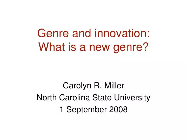 genre and innovation what is a new genre