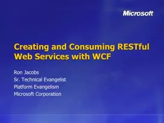 Creating and Consuming RESTful Web Services with WCF