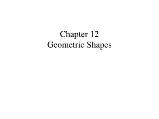 Chapter 12 Geometric Shapes