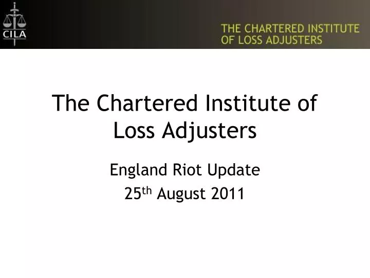 the chartered institute of loss adjusters