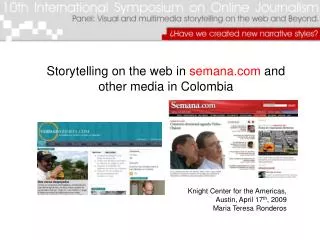 Storytelling on the web in semana.com and other media in Colombia