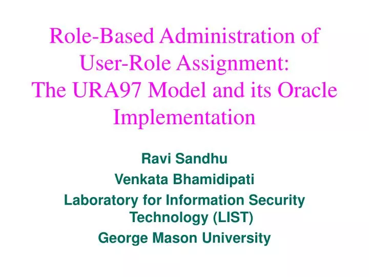 role based administration of user role assignment the ura97 model and its oracle implementation