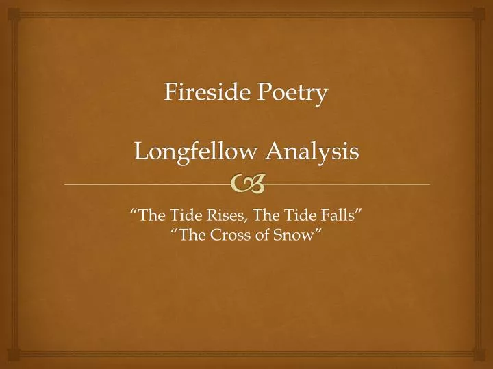 fireside poetry longfellow analysis