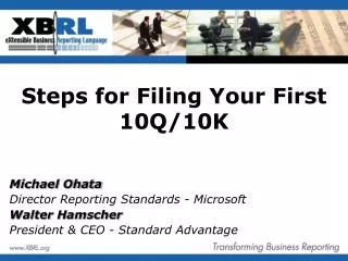 Steps for Filing Your First 10Q/10K