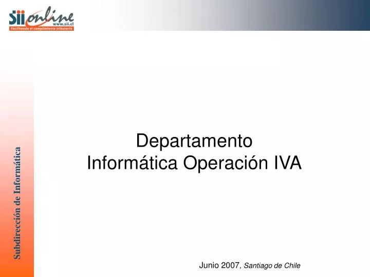 departamento inform tica operaci n iva junio 2007 santiago de chile
