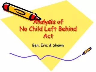Analysis of No Child Left Behind Act