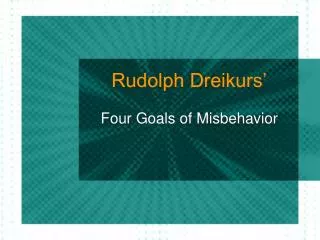 Rudolph Dreikurs’