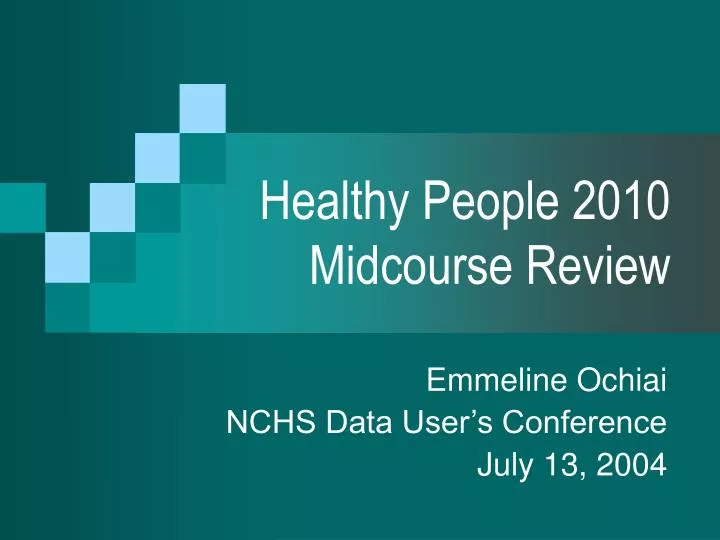 healthy people 2010 midcourse review