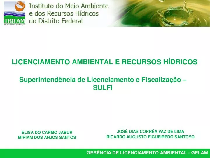 licenciamento ambiental e recursos h dricos superintend ncia de licenciamento e fiscaliza o sulfi