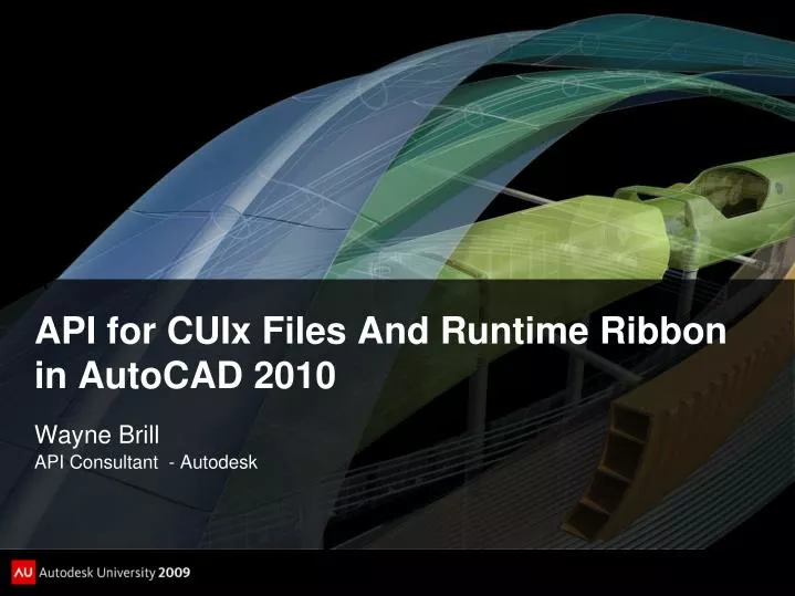 api for cuix files and runtime ribbon in autocad 2010