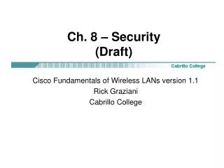 Ch. 8 – Security (Draft)