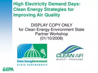 High Electricity Demand Days: Clean Energy Strategies for Improving Air Quality