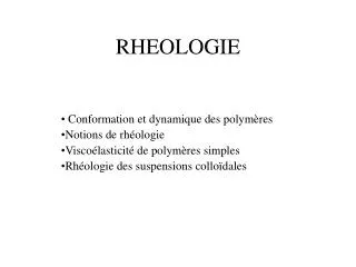 RHEOLOGIE