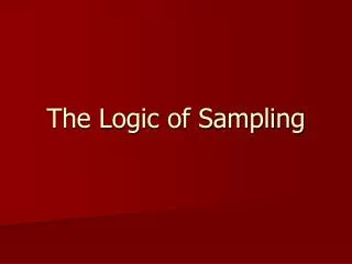 The Logic of Sampling