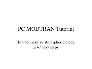 PC MODTRAN Tutorial