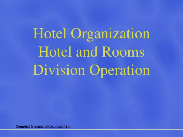 hotel organization hotel and rooms division operation
