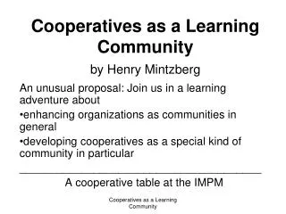 Cooperatives as a Learning Community by Henry Mintzberg