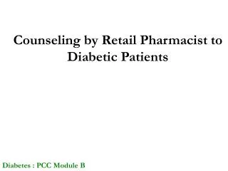Diabetes : PCC Module B