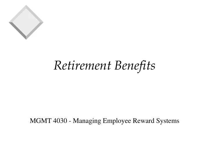 retirement benefits