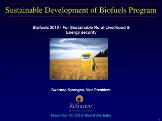 Sustainable Development of Biofuels Program
