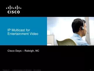 IP Multicast for Entertainment Video