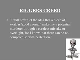 RIGGERS CREED