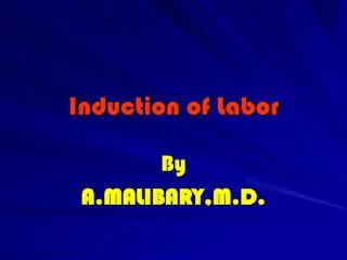 Induction of Labor