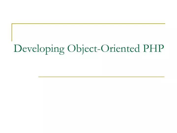 developing object oriented php
