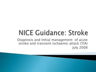 NICE Guidance: Stroke