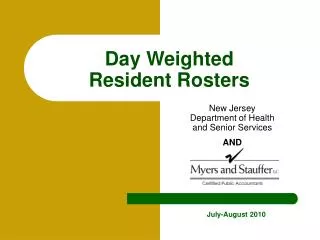 Day Weighted Resident Rosters