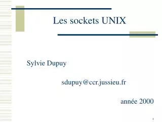 Les sockets UNIX
