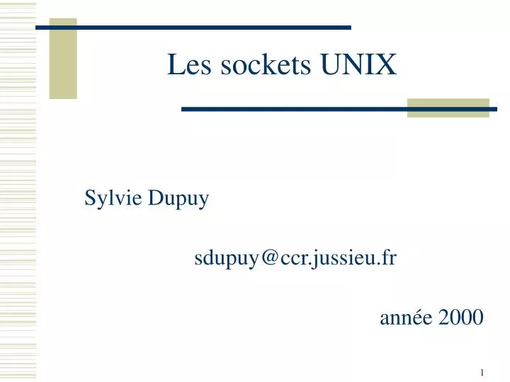 les sockets unix