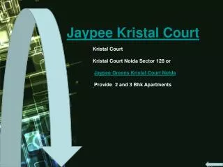 Jaypee Kristal Court