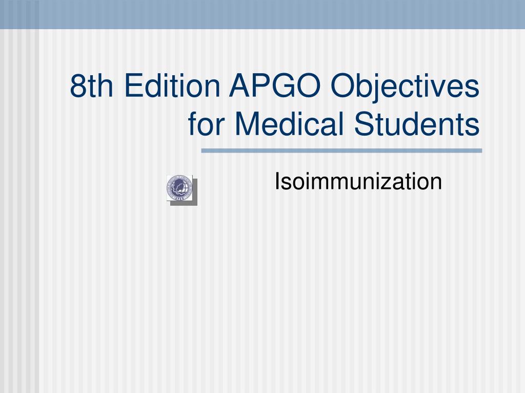 PPT - 8th Edition APGO Objectives for Medical Students PowerPoint ...