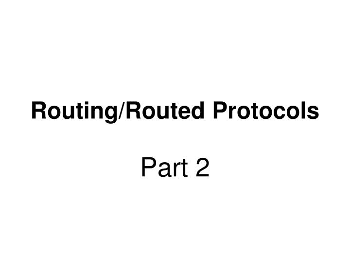 routing routed protocols