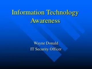 Information Technology Awareness
