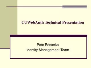 CUWebAuth Technical Presentation
