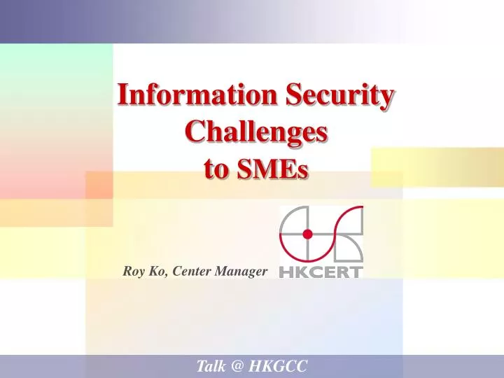 information security challenges to smes