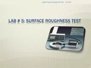 Lab # 5: Surface Roughness Test