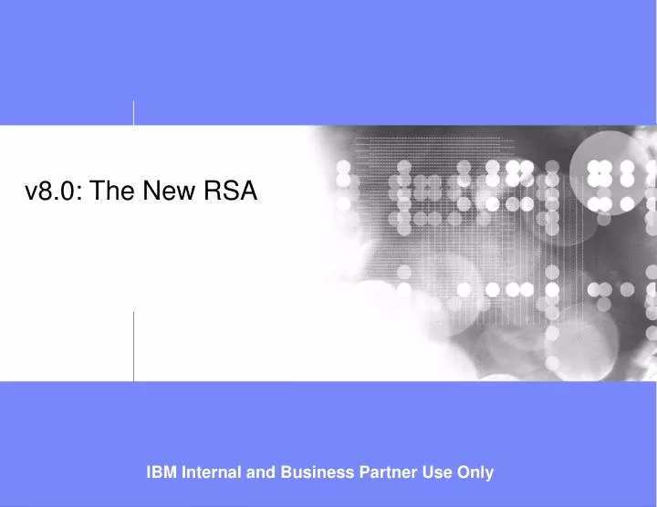 v8 0 the new rsa