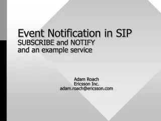 Event Notification in SIP SUBSCRIBE and NOTIFY and an example service