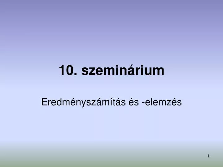 10 szemin rium